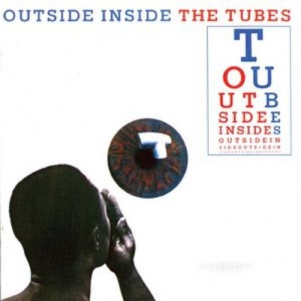 The Tubes Outside Inside, 1983