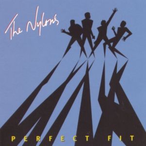The Nylons Perfect Fit, 1997