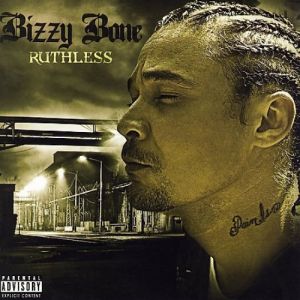 Bizzy Bone Ruthless, 2008
