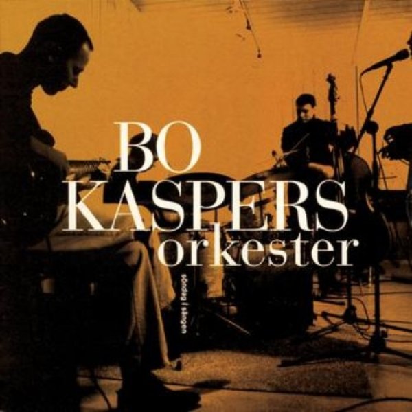 Bo Kaspers Orkester  Söndag i sängen, 1993