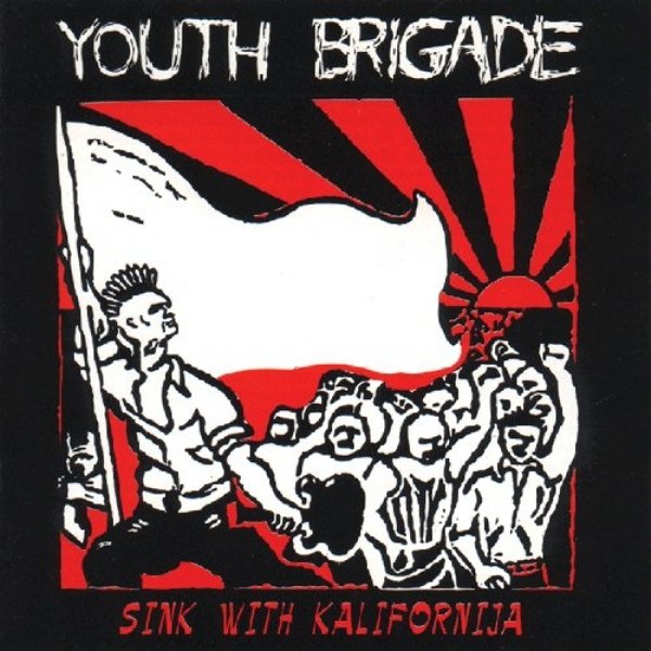 Youth Brigade Sink With Kalifornija, 1994