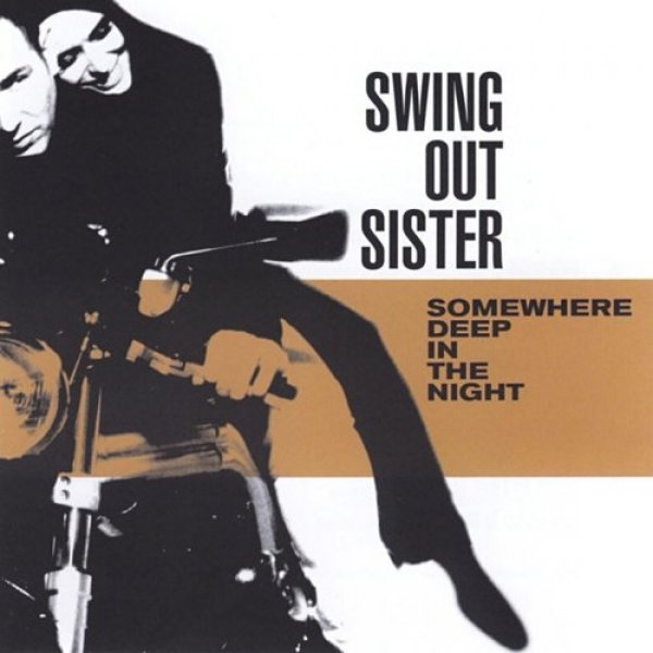 Swing Out Sister Somewhere Deep in the Night, 2001