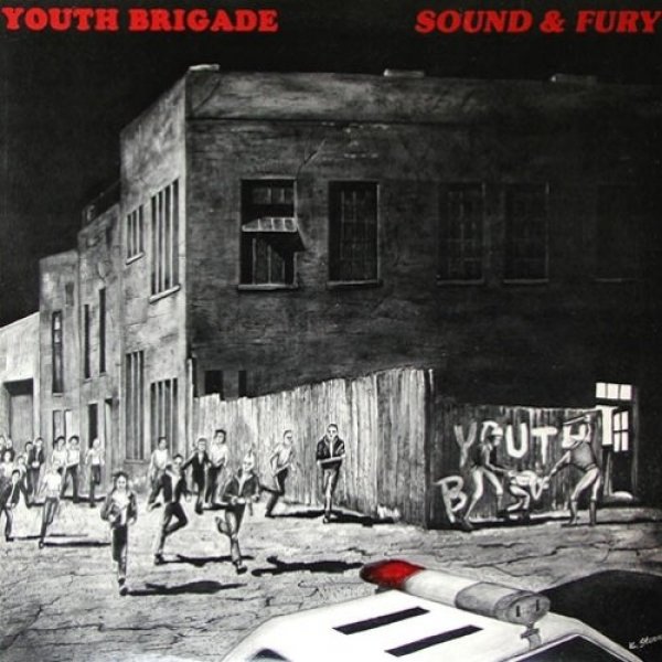 Youth Brigade Sound & Fury, 1983