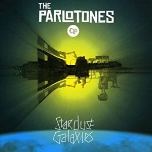 The Parlotones Stardust Galaxies, 2009