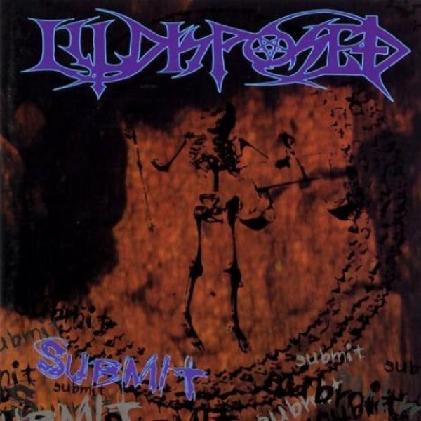 Illdisposed  Submit , 1995