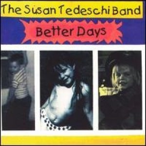 Susan Tedeschi Better Days, 1995
