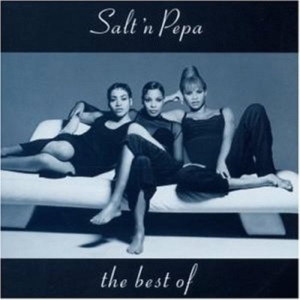 The Best of Salt-N-Pepa Album 