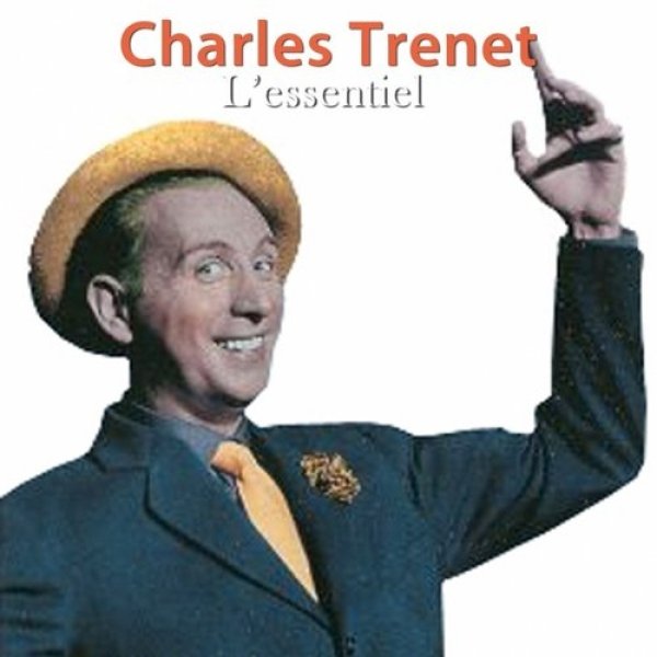 Charles Trenet The Essential Collection, 1980