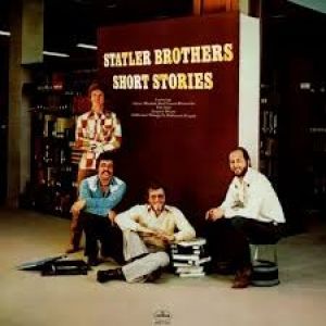 The Statler Brothers Short Stories, 1977