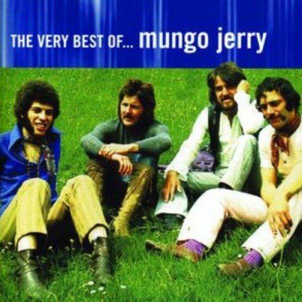 Mungo Jerry The Very Best Of Mungo Jerry, 2019