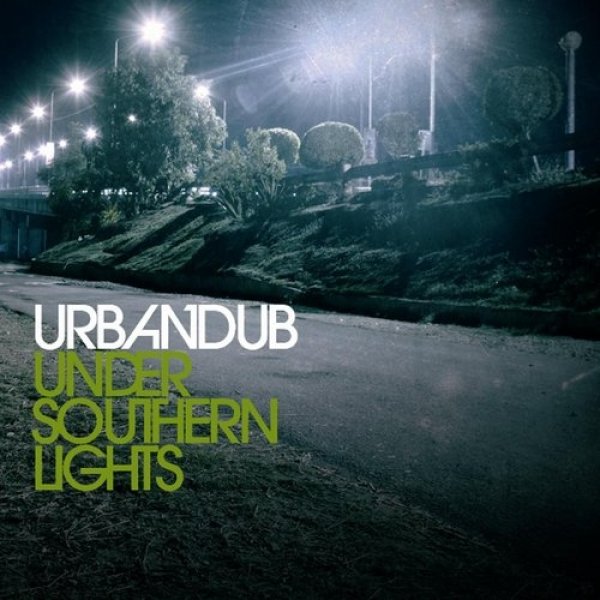 URBANDUB Under Southern Lights, 2014