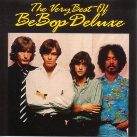 Be Bop Deluxe The Very Best Of, 1998