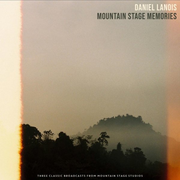 Daniel Lanois Mountain Stage Memories, 2020