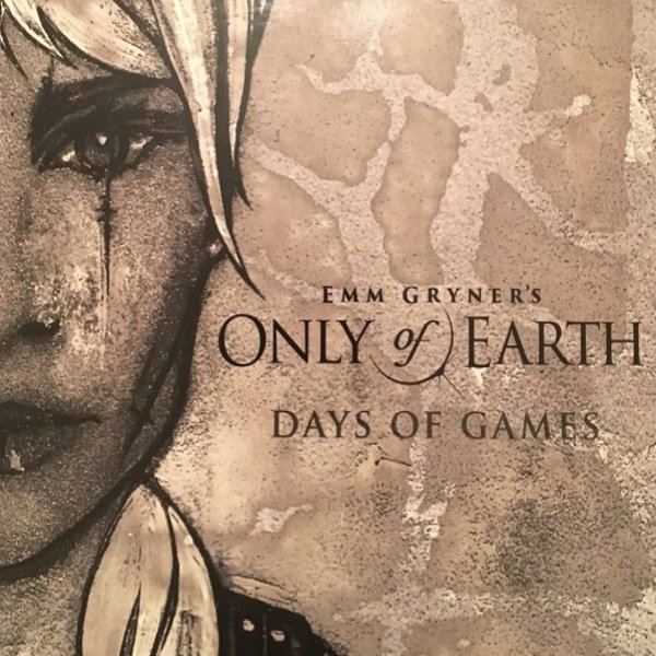 Only Of Earth, Days Of Games Album 