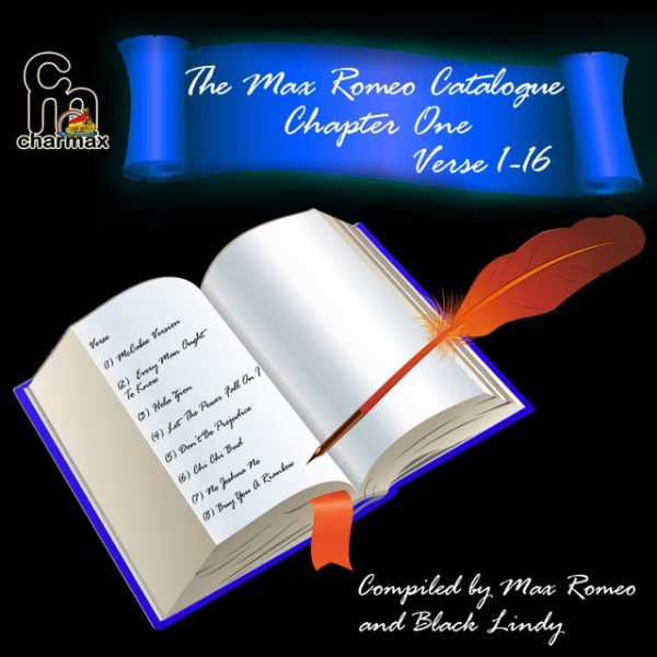 The Max Romeo Catalog Chapter 1 - Verse 1-16 Album 