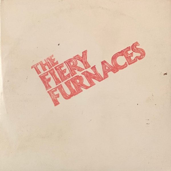 The Fiery Furnaces Album 