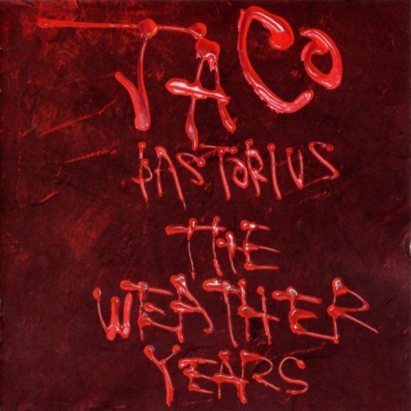 The Weather Years Album 