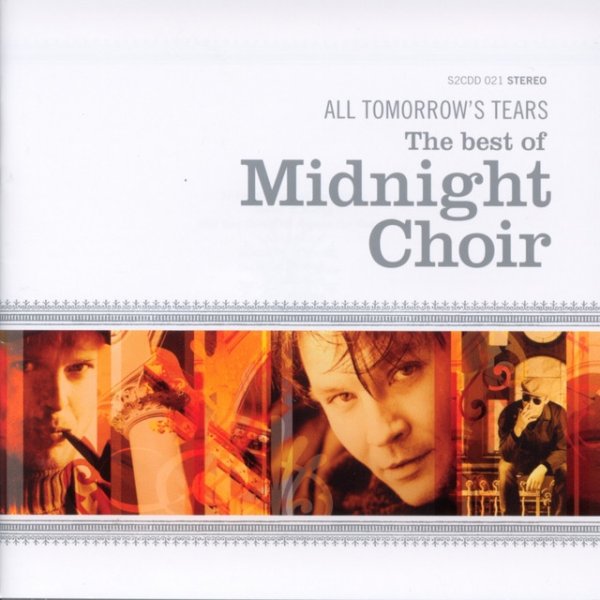 Midnight Choir All Tomorrow's Tears, 2005