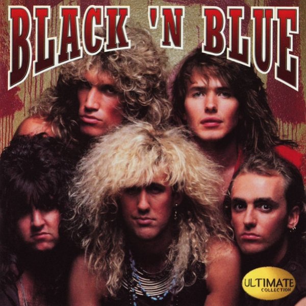 Black 'N Blue Ultimate Collection, 2001