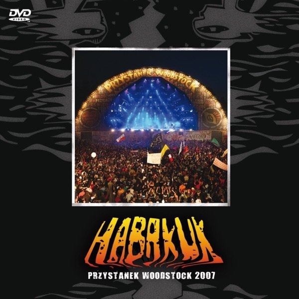 Habakuk Live Przystanek Woodstock 2007 Album 