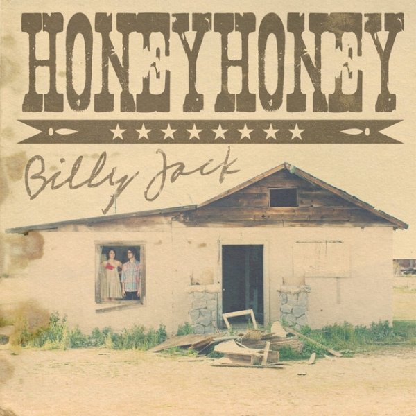 honeyhoney Billy Jack, 2011