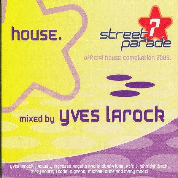 Street Parade 2009 - House Album 