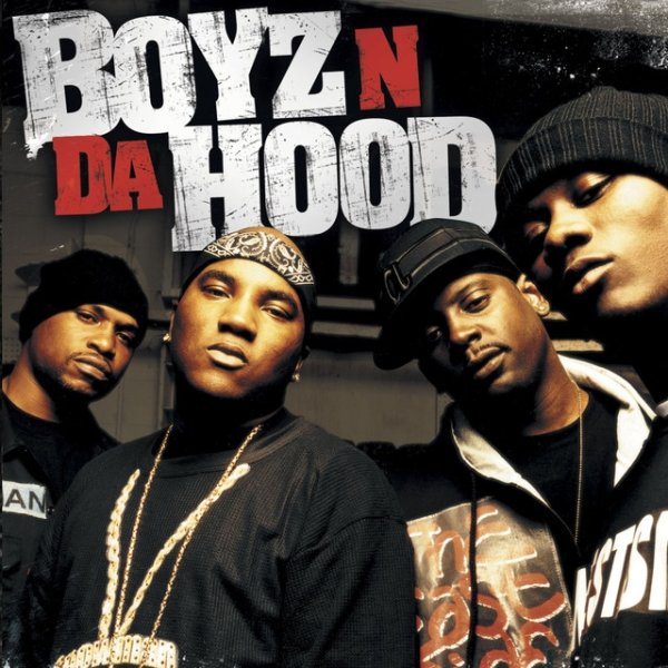 Boyz N Da Hood Album 