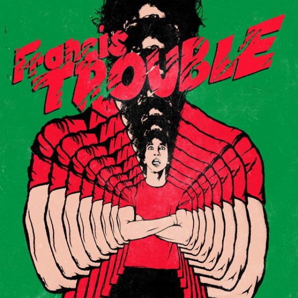 Francis Trouble Album 