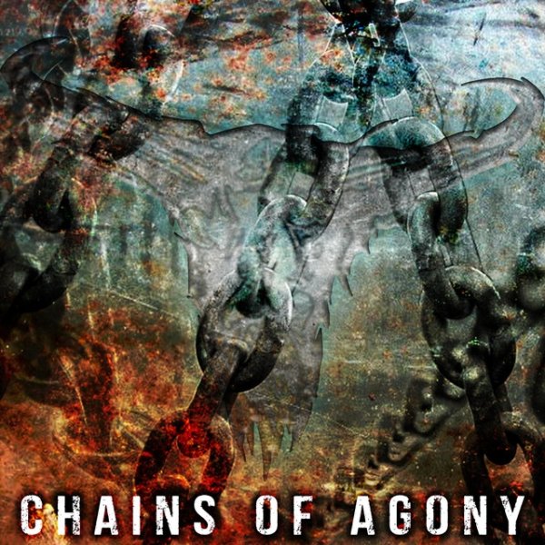 Chains of Agony Album 