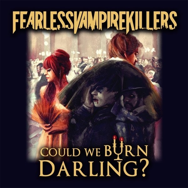 Could We Burn, Darling? Album 