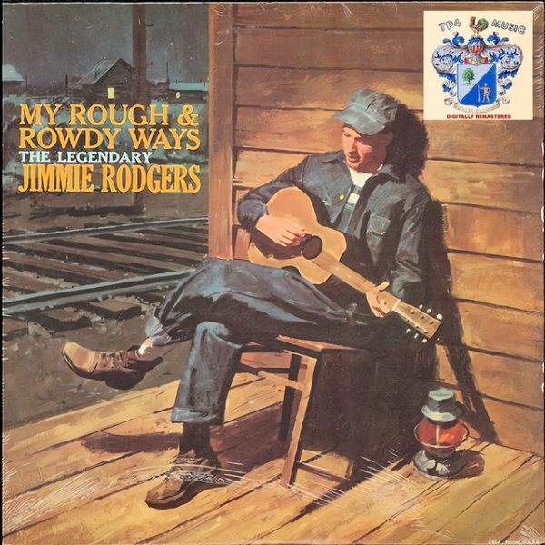 Jimmie Rodgers My Rough and Rowdy Ways, 2021