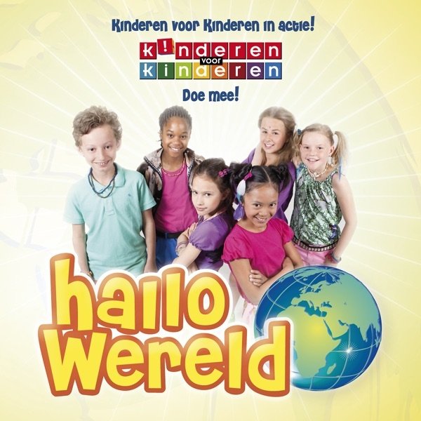 Kinderen voor Kinderen Hallo Wereld, 2012