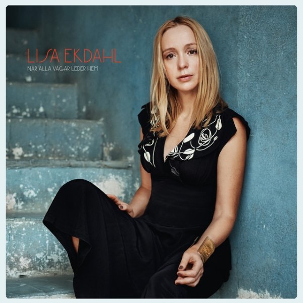 Diskografie Lisa Ekdahl Album Med Kroppen Mot Jorden