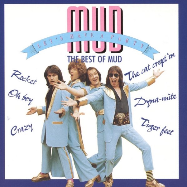 Mud Let's Have A Party - The Best Of Mud, 1990