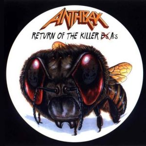 Anthrax Return of the Killer A's, 1999