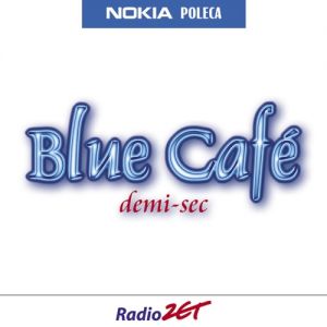 Blue Café Demi-sec, 2003