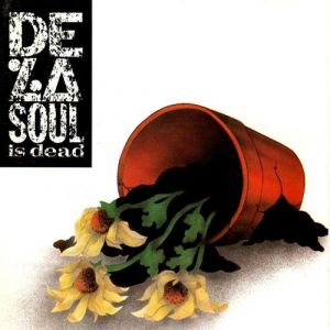 De La Soul De La Soul Is Dead, 1991