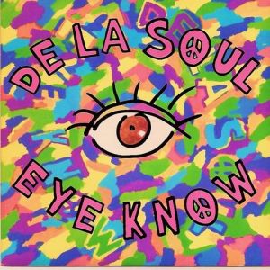 De La Soul Eye Know, 1989