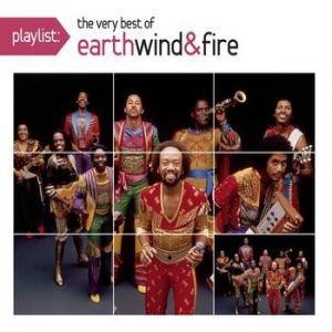 Earth, Wind & Fire Playlist: The Very Best of Earth, Wind & Fire, 2008