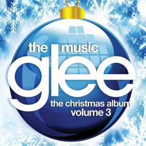 Glee: The Music, The Christmas Album Volume 3 Album 