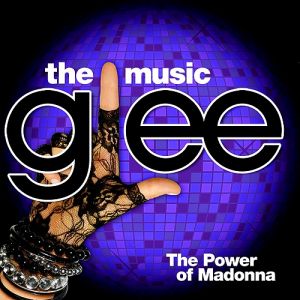 Glee: The Music, The Power of Madonna Album 