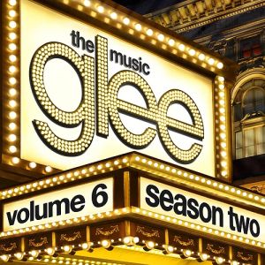 Glee: The Music, Volume 6 Album 