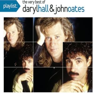 Hall & Oates Playlist: The Very Best of Daryl Hall & John Oates, 2001
