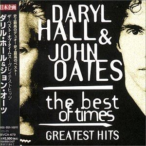 Hall & Oates The Best of Times – Greatest Hits, 1995