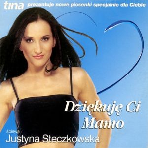 Justyna Steczkowska Dziękuję Ci Mamo EP, 2002
