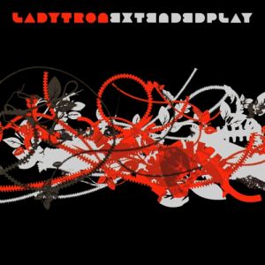 Ladytron Extended Play, 2006