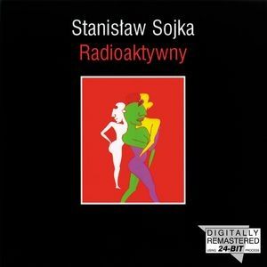 Stanisław Soyka Radioaktywny, 1988