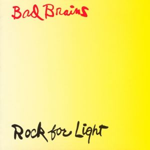 Bad Brains Rock for Light, 1983