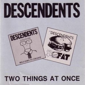 Descendents Two Things at Once, 1988