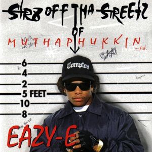 Eazy-E Str8 off tha Streetz of Muthaphukkin Compton, 1996